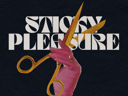 Sticky Pleasure- Collage and Badge Making